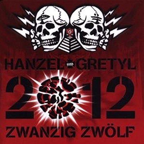 The image is an album cover for the band Hanzel und Gretyl, featuring a striking red background with black text and white skulls. * The title of the album is written in large, bold letters at the bottom of the image: "ZWANZIG ZWÖLF". * Above the title, the numbers "2012" are prominently displayed in large font, with a stylized explosion design surrounding them. * At the top of the image, two white skull