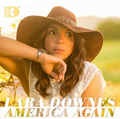 "Lara Downes album cover featuring a woman in a hat and white lace top."