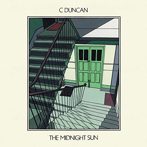 Album cover for C Duncan’s “The Midnight Sun” featuring green stairs and doorway.