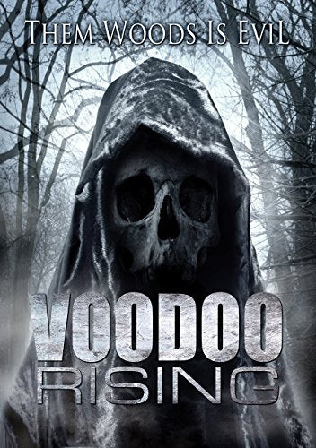 "Voodoo Rising" DVD cover featuring a hooded skull in a dark, misty forest.