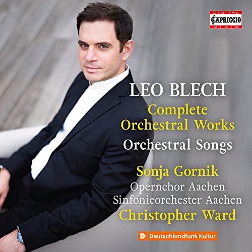 CD cover featuring portrait of a man and text: Leo Blech orchestral works.
