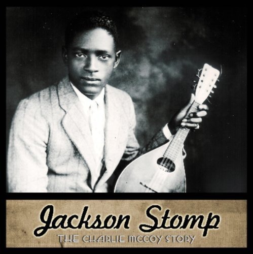 "Album cover with black-and-white photo of man holding mandolin and text 'Jackson Stomp'."