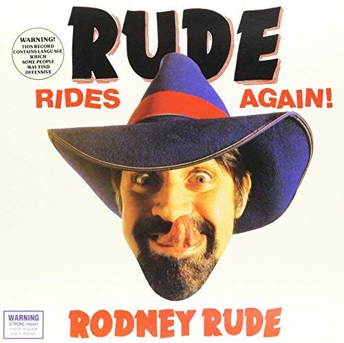 Album cover for Rodney Rude’s “Rude Rides Again” featuring a portrait.