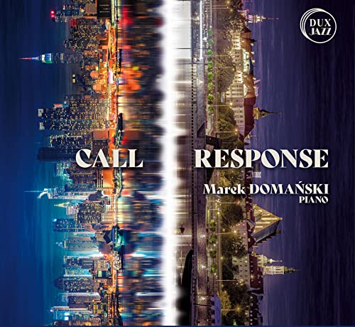 CD cover for Marek Domanski’s “Call and Response,” split cityscape image.