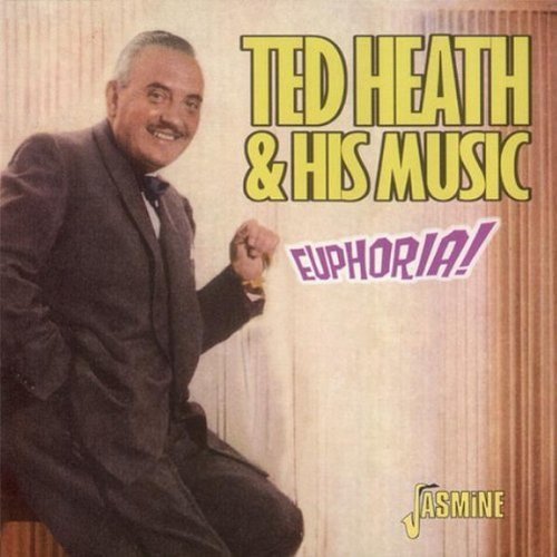 "Ted Heath in a suit sits on a stool, smiling, on a CD cover."
