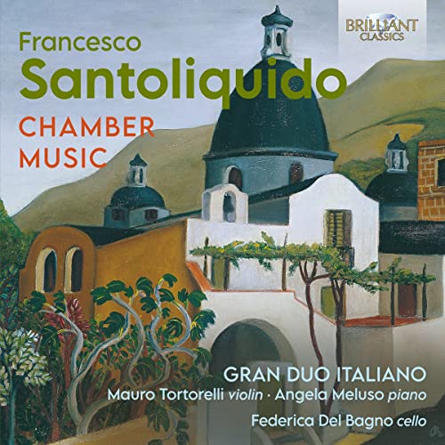 CD cover featuring a painted Italian church and text: Santoliquido Chamber Music.