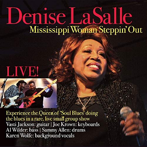 "CD cover featuring Denise LaSalle singing into a microphone, with band members inset."