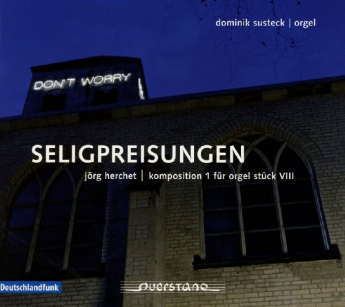 CD cover: church exterior with illuminated "DON'T WORRY" sign above.