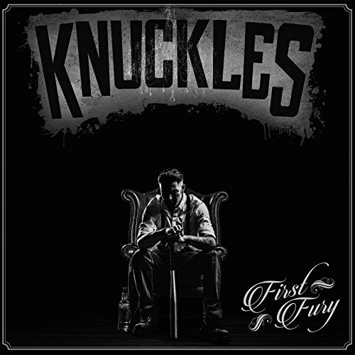 CD cover for Knuckles’ “First Fury” featuring a man in a chair.
