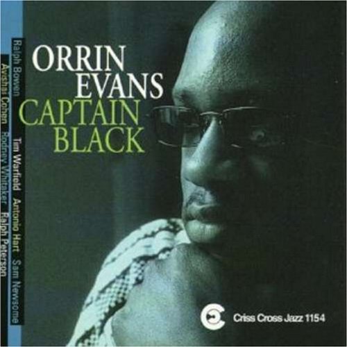 Album cover with a man's face and text "Orrin Evans Captain Black".