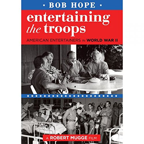 DVD cover for "Entertaining the Troops" with black-and-white photos of entertainers visiting soldiers.