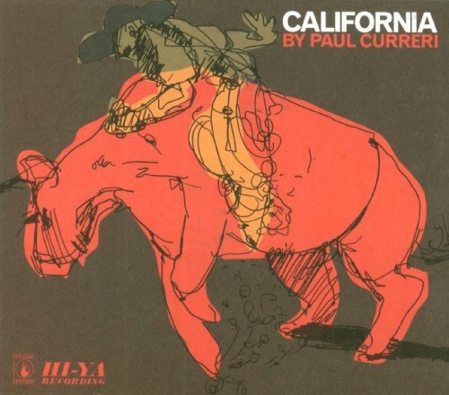 "Album cover with a man riding a rhinoceros, titled 'California' by Paul Curreri."