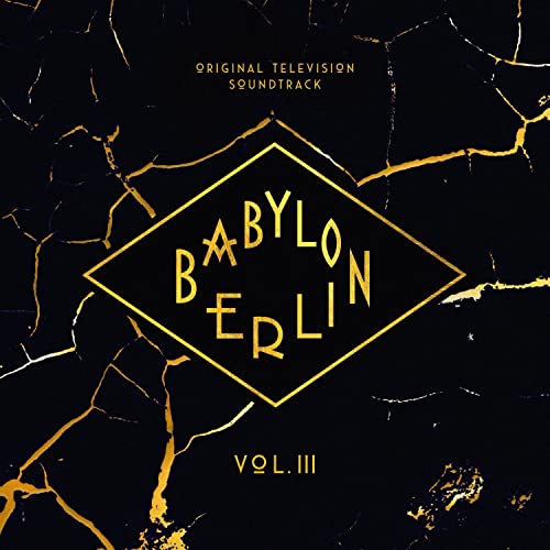 Babylon Berlin Vol. III soundtrack CD cover with gold cracked marble design.