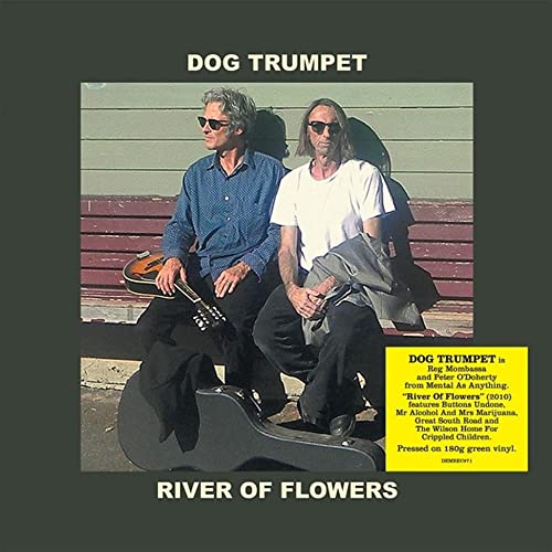 Album cover for Dog Trumpet’s “River Of Flowers” featuring two men with guitars.