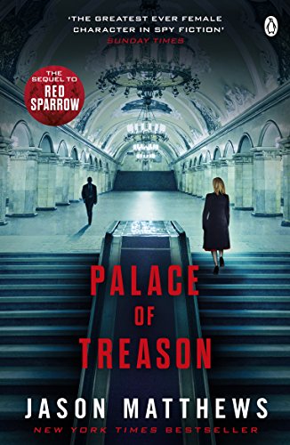 "Book cover of 'Palace of Treason' by Jason Matthews, featuring a dimly lit, arched hallway."