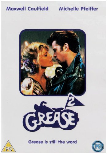 Grease 2" DVD cover with Maxwell Caulfield and Michelle Pfeiffer embracing.