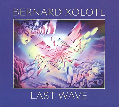 "Album cover for 'Last Wave' by Bernard Xolotl, featuring surreal artwork on a purple background."