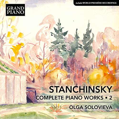 CD cover with watercolor landscape and text: "Stanchinsky Complete Piano Works 2".