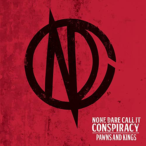 Red album cover with black logo and white text "None Dare Call It Conspiracy".