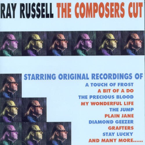 CD cover for Ray Russell’s “The Composer’s Cut” featuring repeated portrait images.