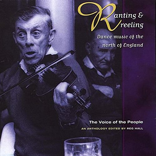 "CD cover with violinist and text 'Ranting & Reeling' in yellow and white font."