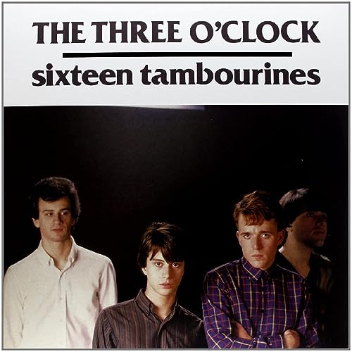 Album cover for The Three O’Clock’s “Sixteen Tambourines” featuring four men.