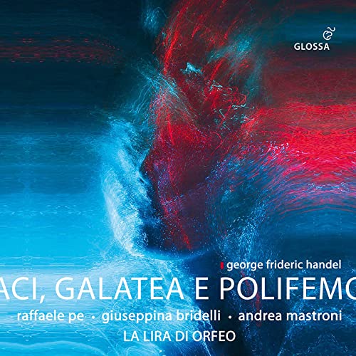 CD cover for Handel’s “Aci, Galatea E Polifemo” with abstract red and blue art.
