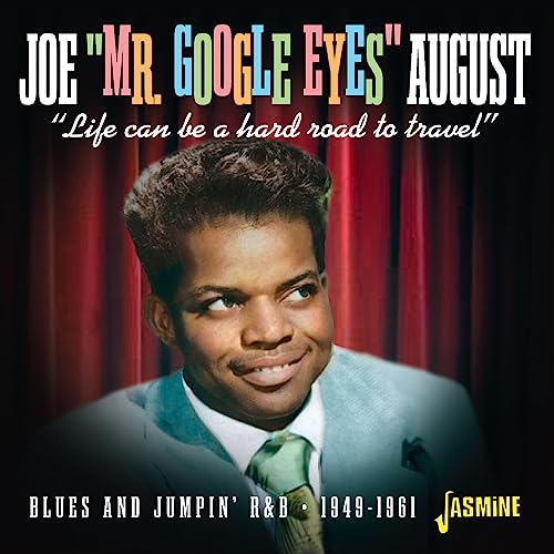 CD cover for Joe "Mr. Google Eyes" August, featuring a portrait of the artist.