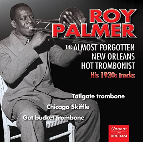 Black and white portrait of Roy Palmer playing a trombone, album cover.