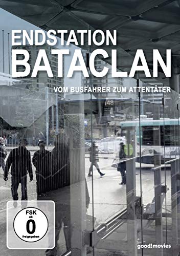 The image shows a DVD cover for "Endstation Bataclan" with a black-and-white photo.