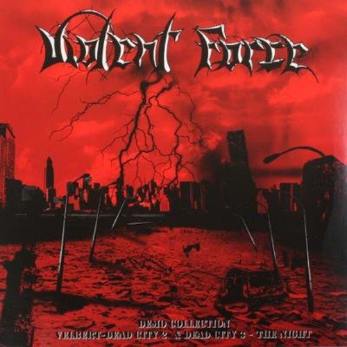Red album cover with band name "Violent Force" and a destroyed cityscape.