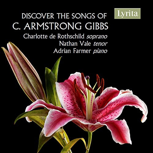 CD cover: "Discover The Songs of C. Armstrong Gibbs" with a lily.