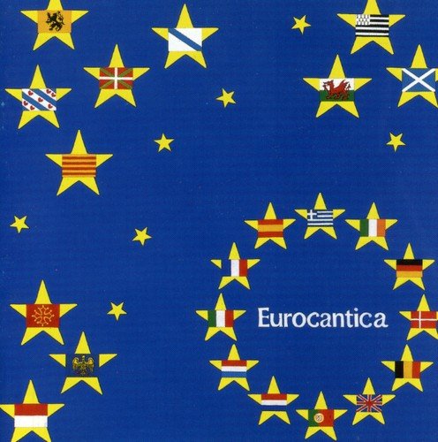 Blue album cover with yellow stars and European flags, titled "Eurocantica".