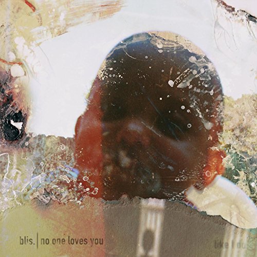 CD cover for Blis.'s "No One Loves You" with abstract portrait.