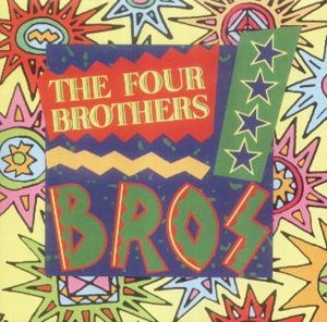 CD cover for “The Four Brothers - Bros” with colorful, geometric design.