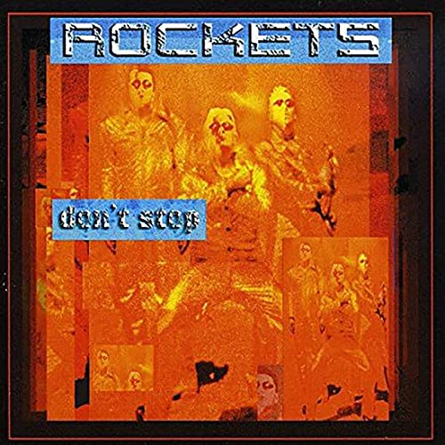 Rockets album cover, “Don’t Stop,” featuring four figures in orange tones.