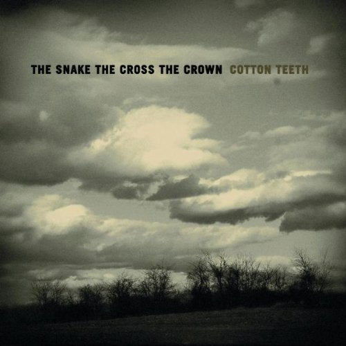 CD cover for "Cotton Teeth" by The Snake The Cross The Crown.