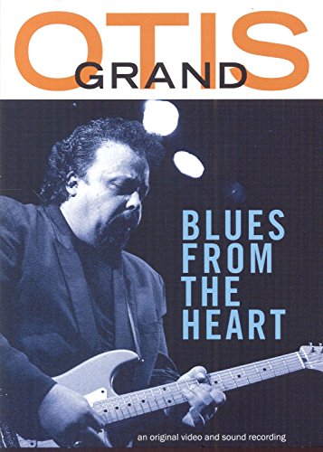 "Blues From The Heart DVD cover featuring Otis Grand playing guitar."