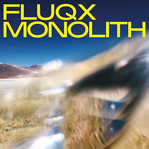 Fluqx - Monolith vinyl record cover with blurred landscape and text.