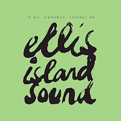 Vinyl record cover with black brushstroke text: "Ellis Island Sound.