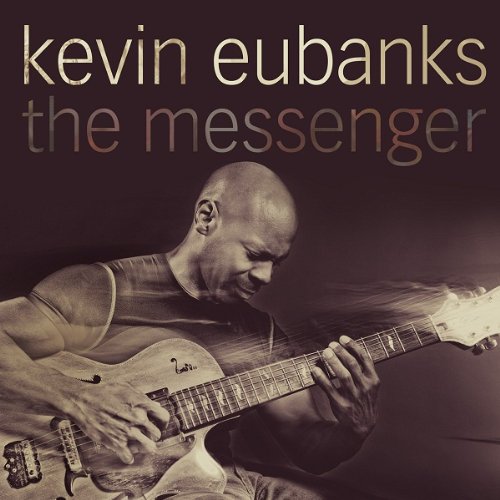 "Album cover with Kevin Eubanks playing guitar, sepia-toned image, dark background."
