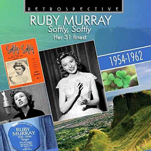 CD cover for Ruby Murray’s “Softly, Softly” compilation album with photos.