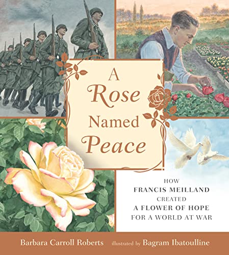 A ROSE NAMED PEACE