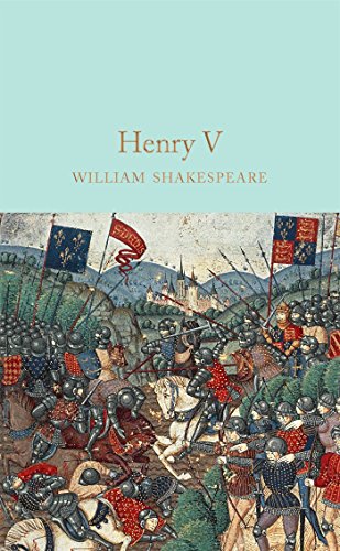 King Henry V (Macmillan Collector's Library)