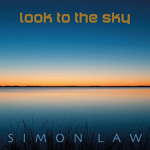"Album cover with serene lake at sunset, text 'Simon Law - Look to the Sky'."