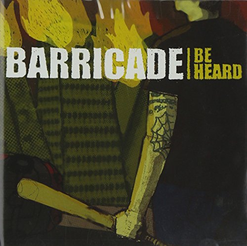 CD cover for Barricade’s “Be Heard” with arms raised in protest.