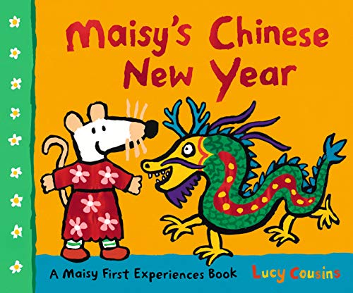 Maisy's Chinese New Year: 1