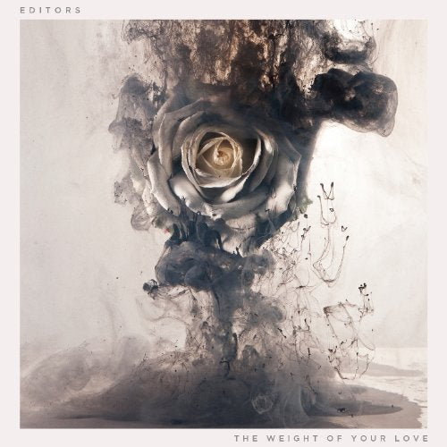Album cover for The Weight Of Your Love by Editors, featuring a rose.