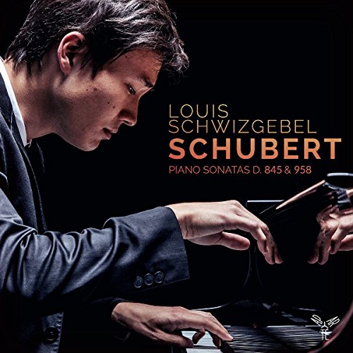 Man in suit plays piano, with text "Louis Schwizgebel Schubert Piano Sonatas" on black background.