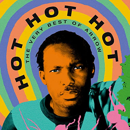 Album cover for Arrow’s “Hot Hot Hot” featuring a portrait and rainbow design.